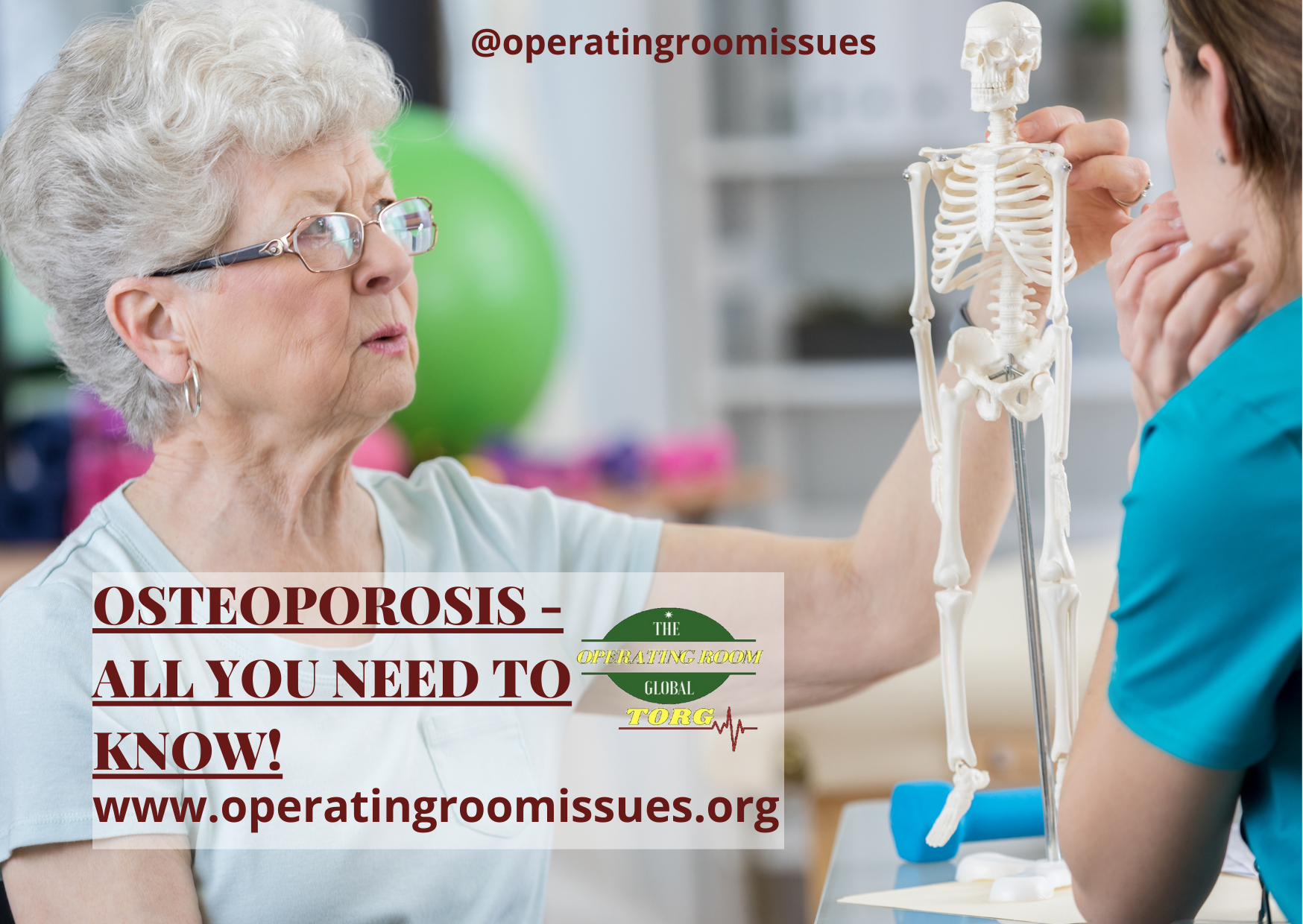 Osteoporosis – What you need to know!