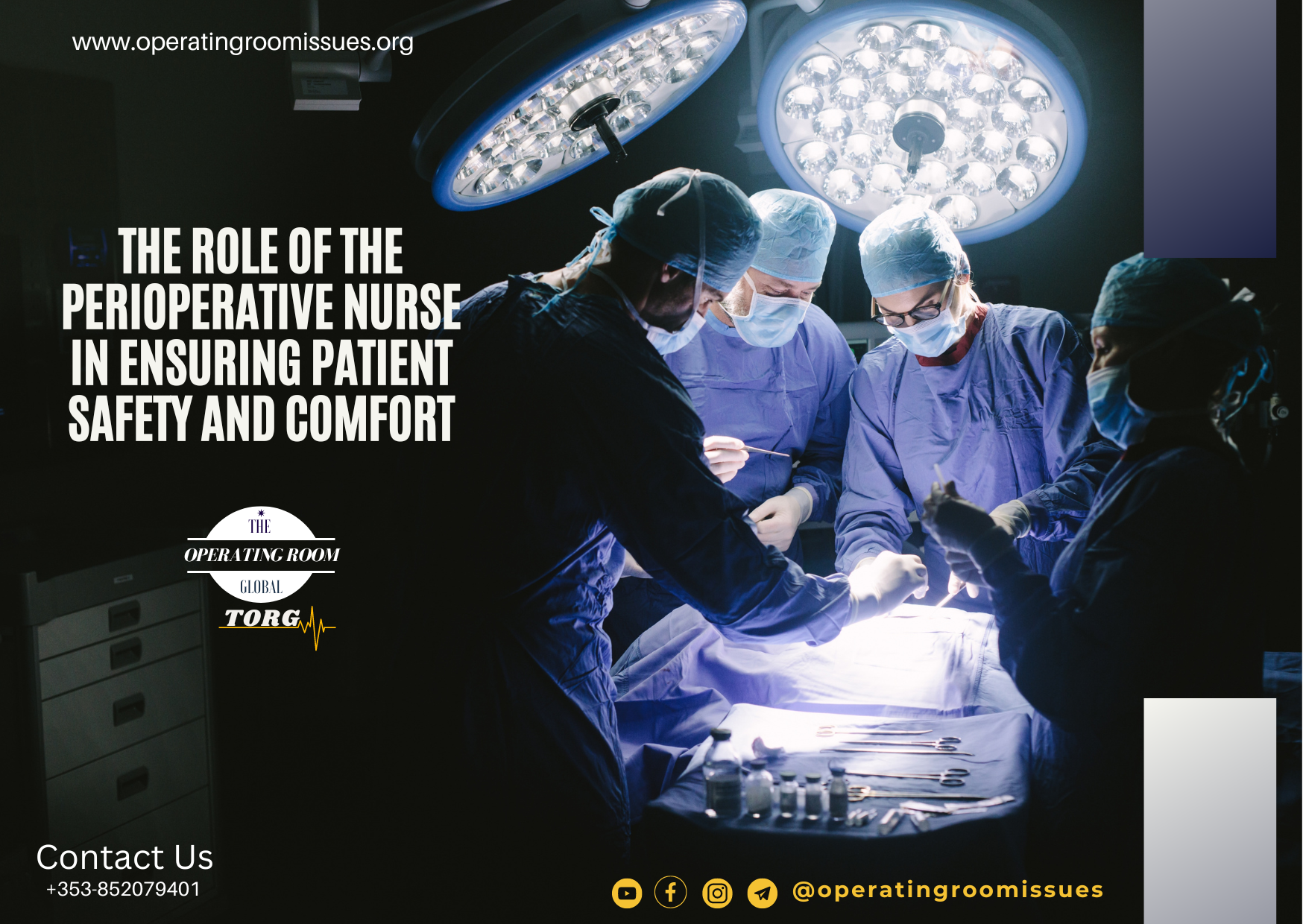 <strong>The role of the perioperative nurse in ensuring patient safety and comfort</strong>