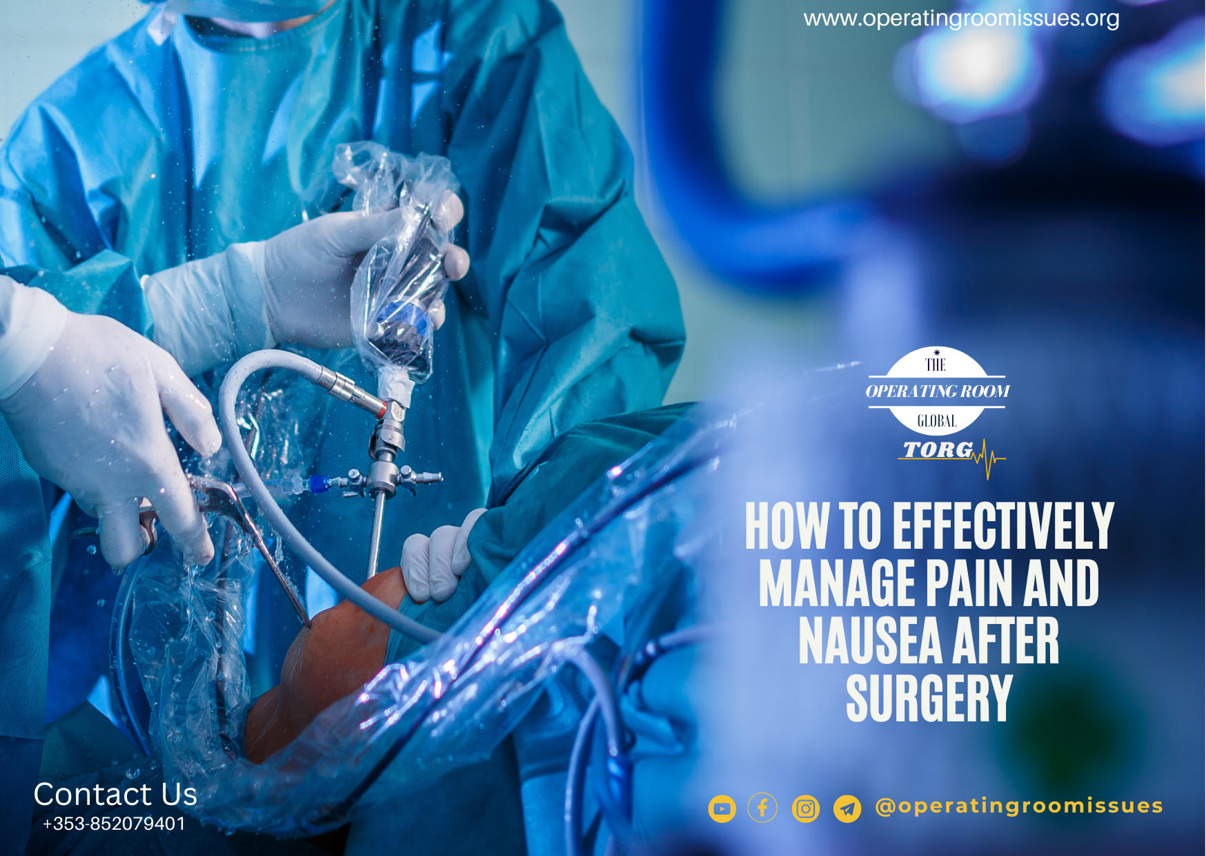 How to effectively manage pain and nausea after surgery