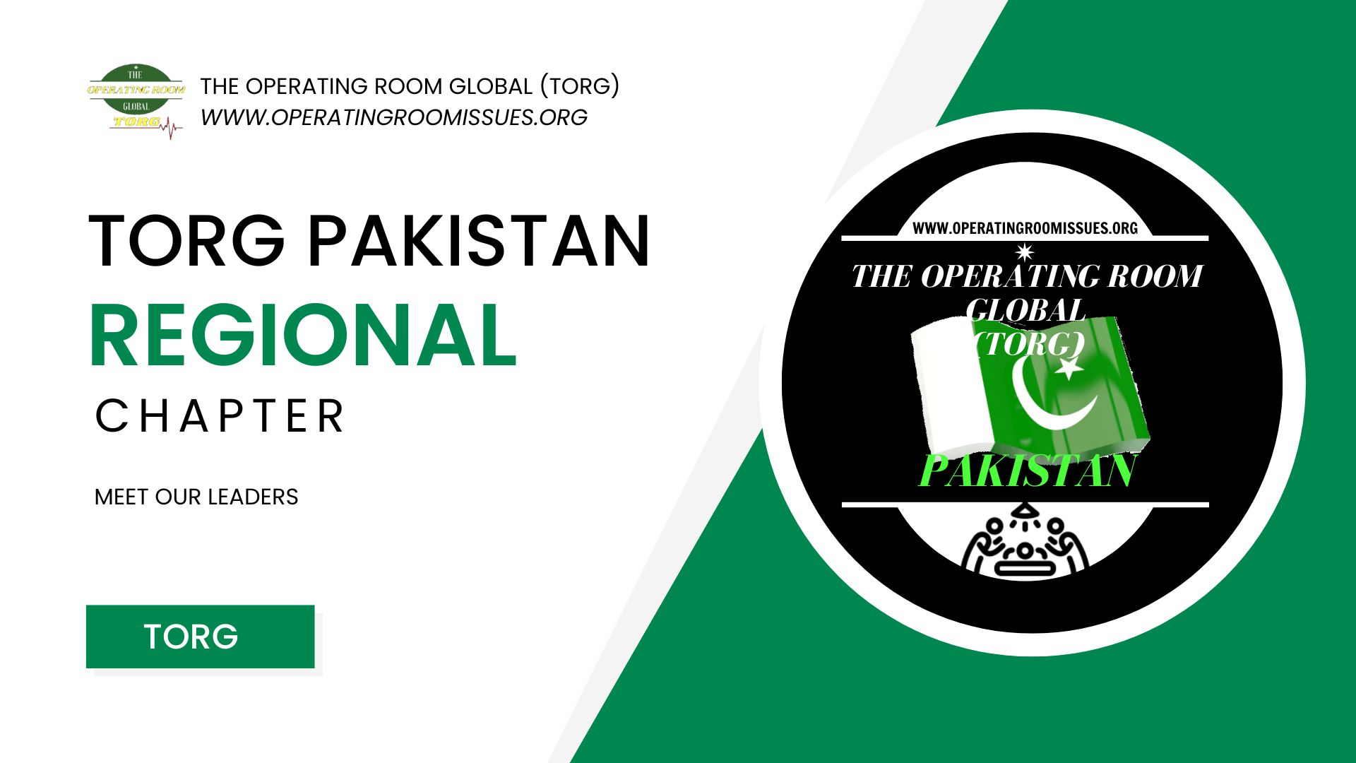 Introducing the Leaders of TORG Pakistan Chapter