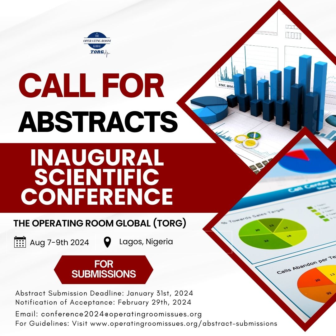 Call for Abstracts and Research Submissions: 2024 Inaugural Scientific Conference by The Operating Room Global (TORG)