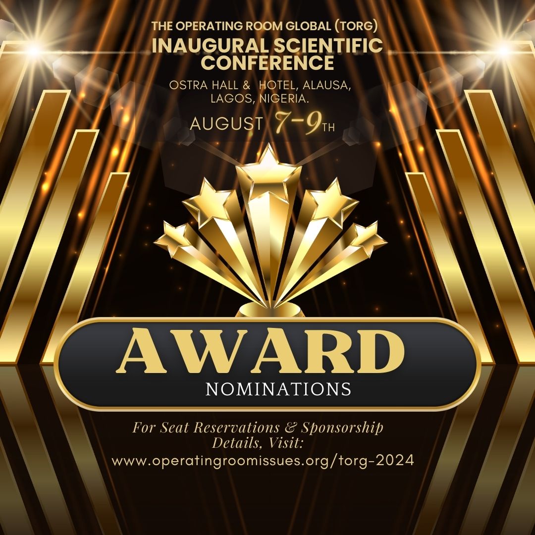 Recognizing Excellence: Call for Award Nominations at TORG 2024 Inaugural Scientific Conference in Lagos, Nigeria